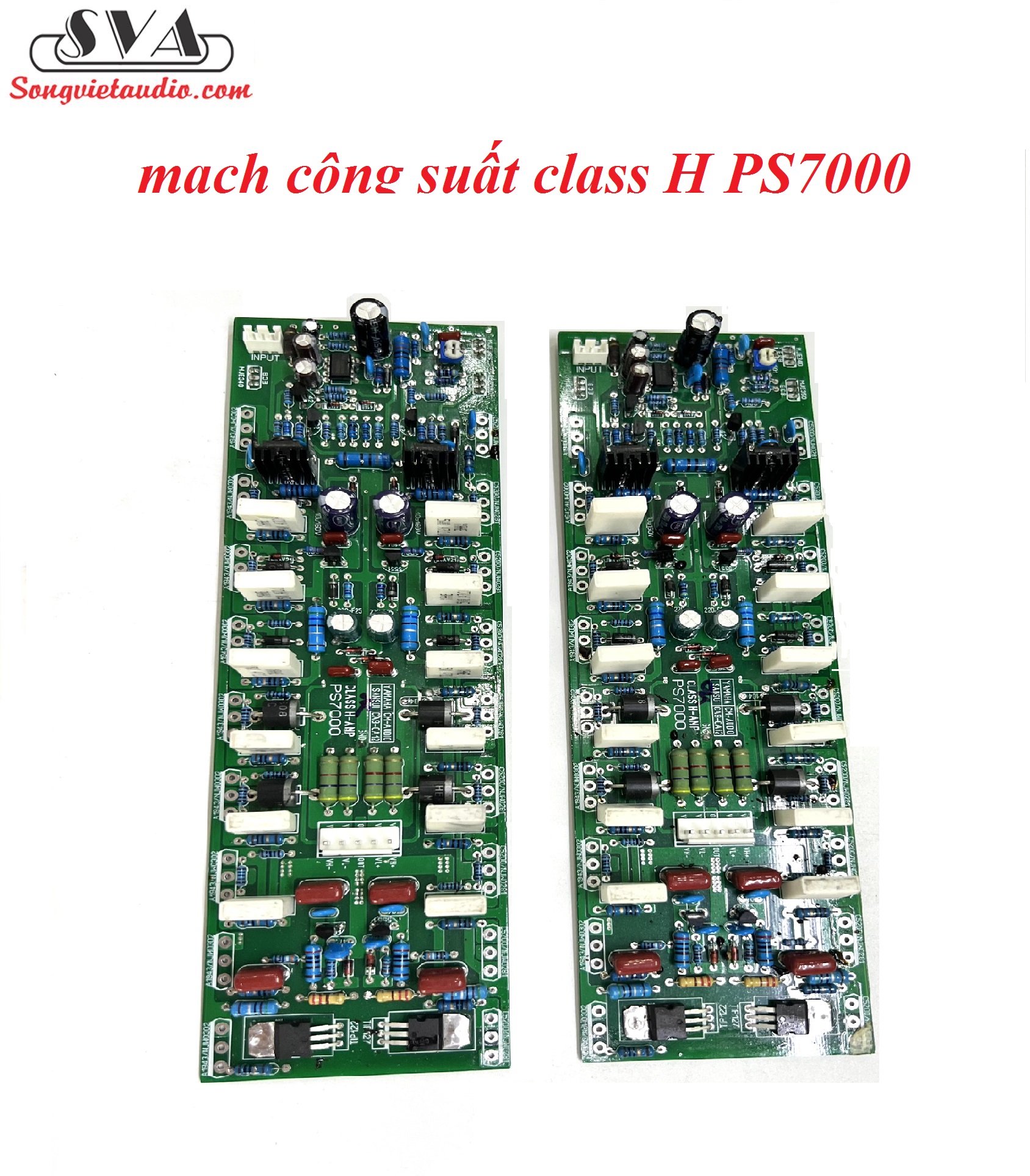 MẠCH CÔNG SUẤT CLASS H PS7000