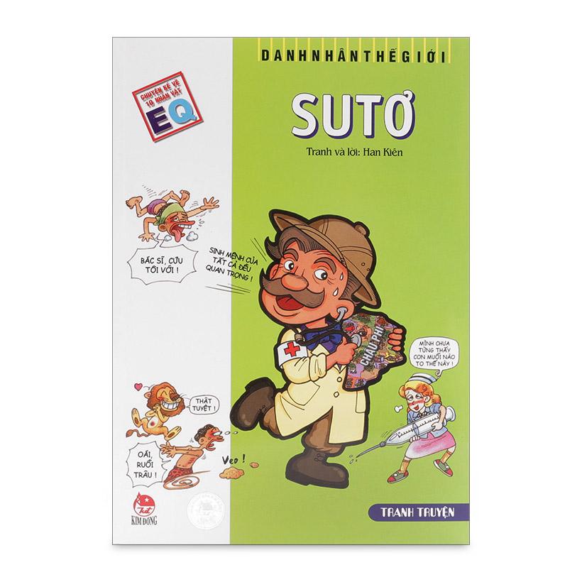 Danh Nhân Thế Giới: Sutơ (Tái Bản 2019)