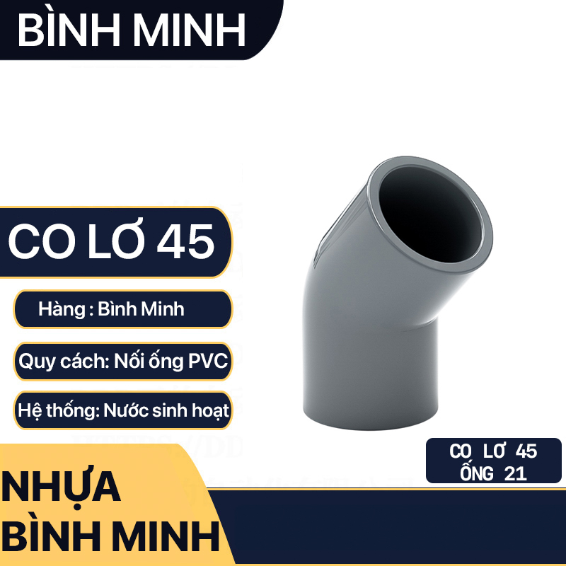 Co lơ 45 độ nối ống nước, co lơi nhựa pvc bình minh hai đầu dán ống phi 21 27 34