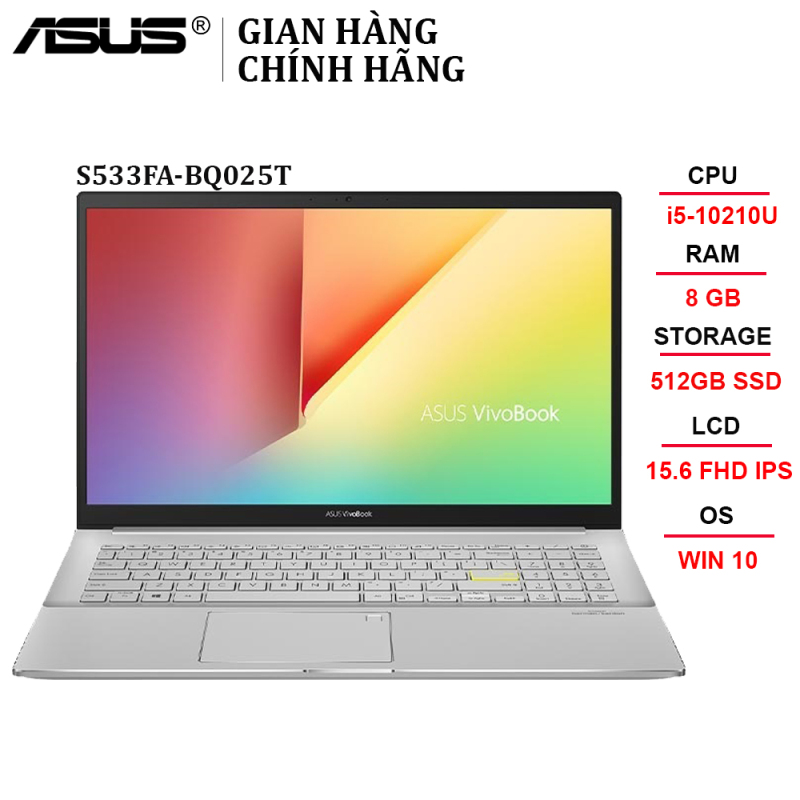Laptop ASUS VivoBook S533FA-BQ025T i5-10210U | 8GB | 512GB | Intel UHD Graphics | 15.6 FHD | Win 10 - Chính hãng
