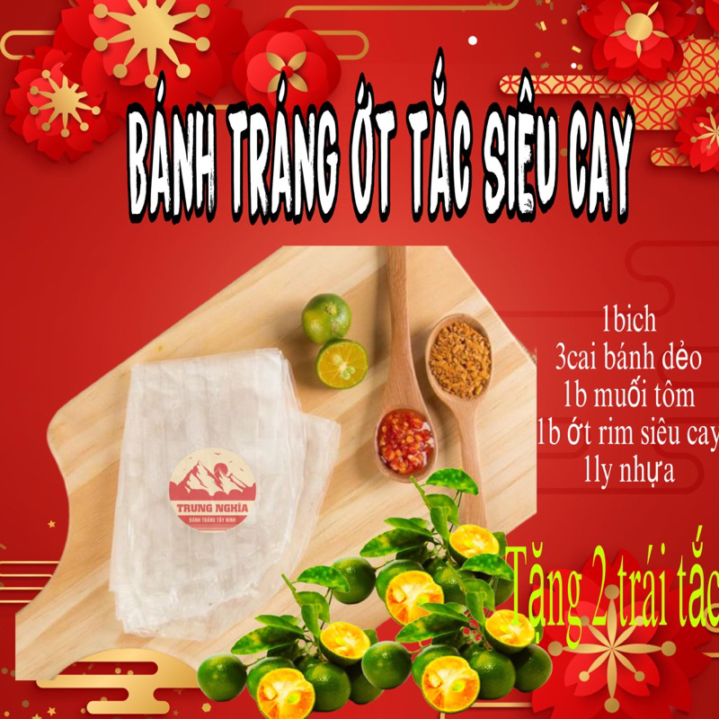 Siêu Phẩm Bánh Tráng Ớt Tắc Trung Nghĩa