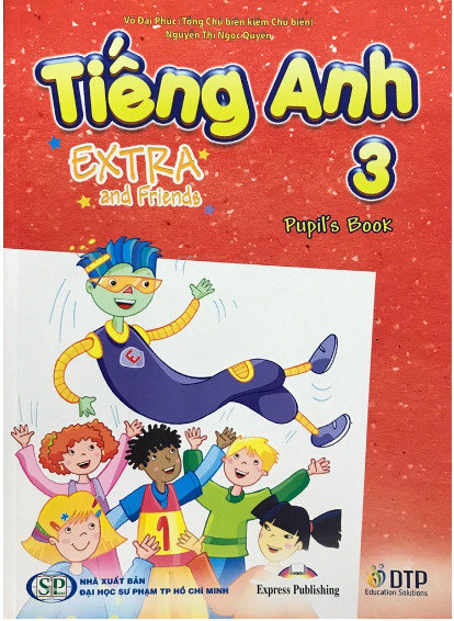 Bài Học Tiếng Anh Extra And Friends Lớp 3 (DAI TRUONG PHAT - DTP Education Solutions)