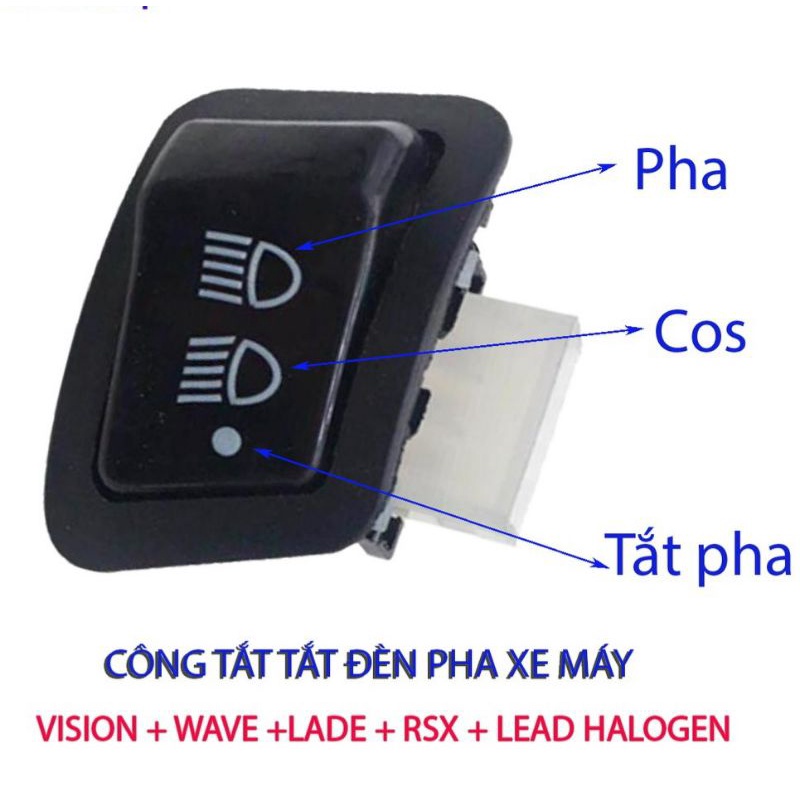 Công Tắc Tắt Đèn 3 Chế Độ Gắn Xe Honda Wave 2021, Vision, Air Blade, Wave RSX, Future,  Lead 125 halogen