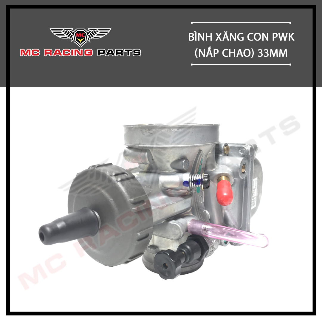 BÌNH XĂNG CON PWK (NẮP CHAO) 33mm