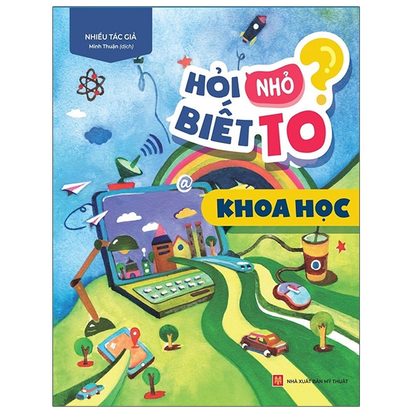 Fahasa - hỏi nhỏ biết to - khoa học
