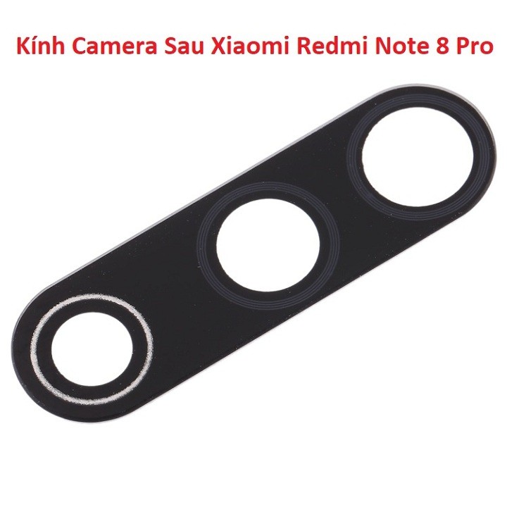 Mặt Kính Camera Sau Xiaomi Redmi Note 8 Pro