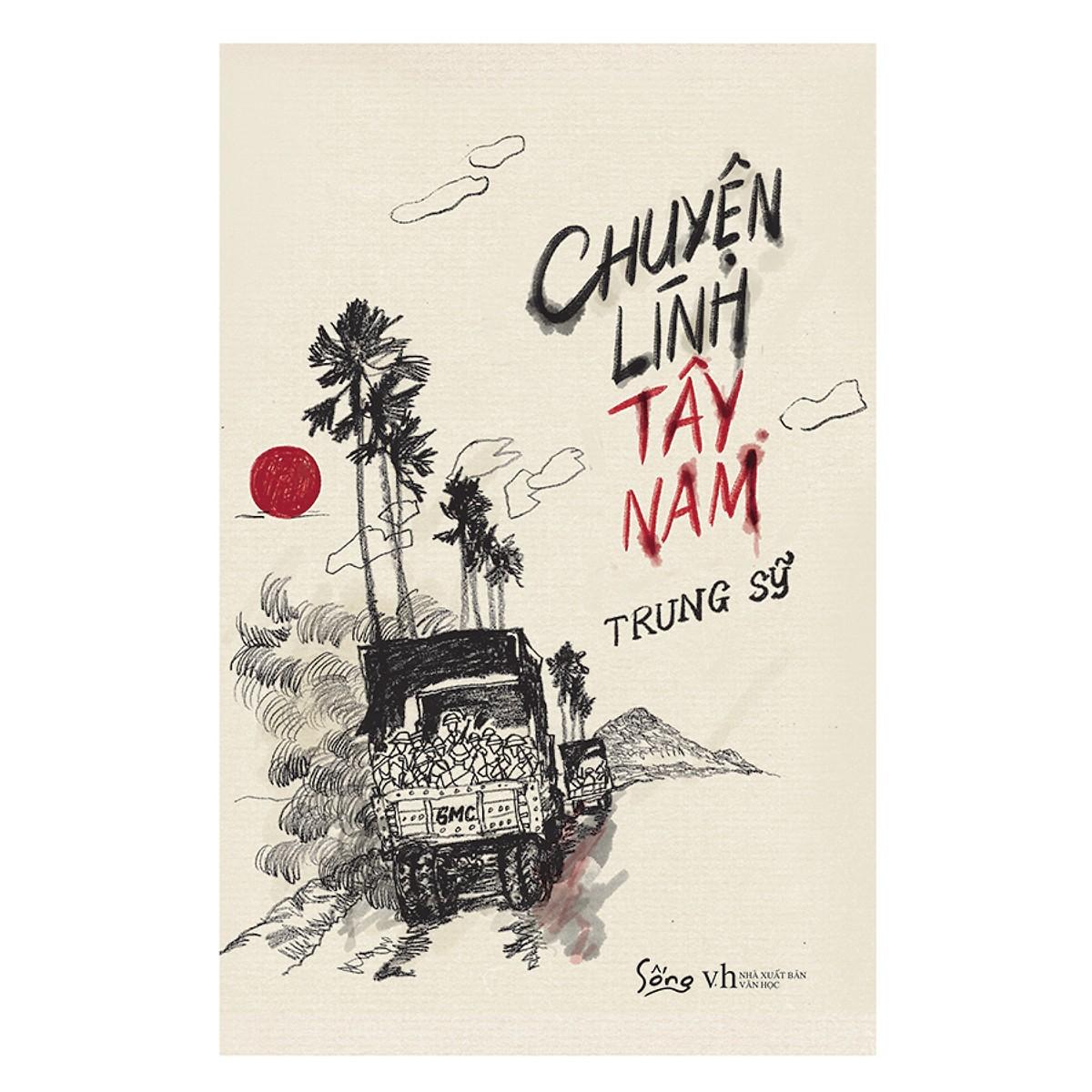 Sách - Chuyện lính Tây Nam