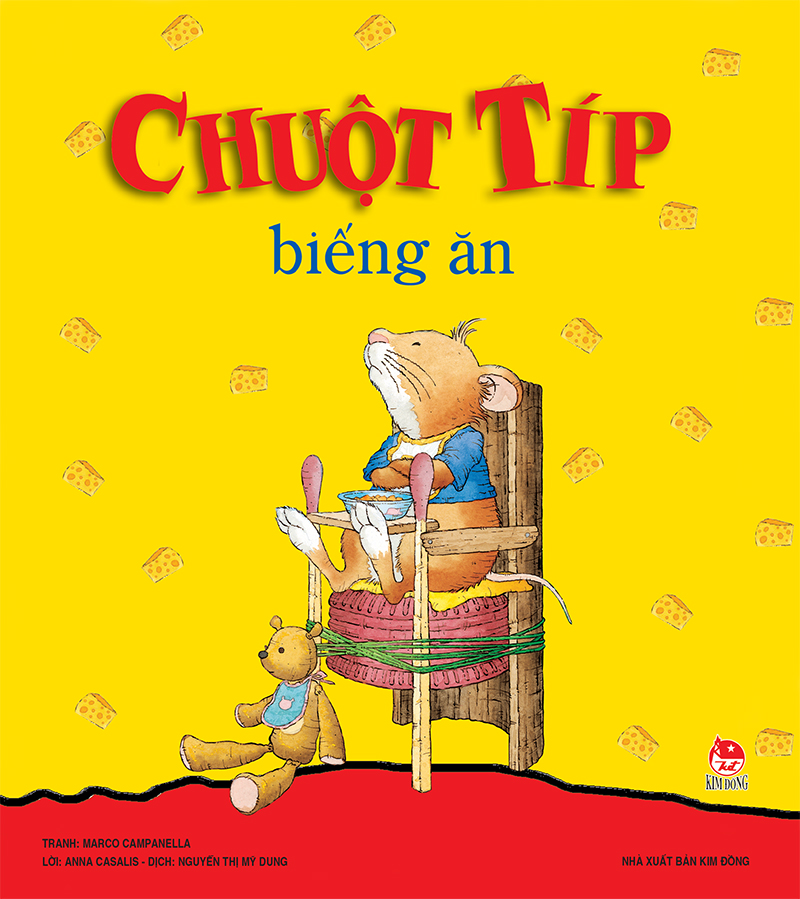 Kim Đồng - Chuột Típ biếng ăn