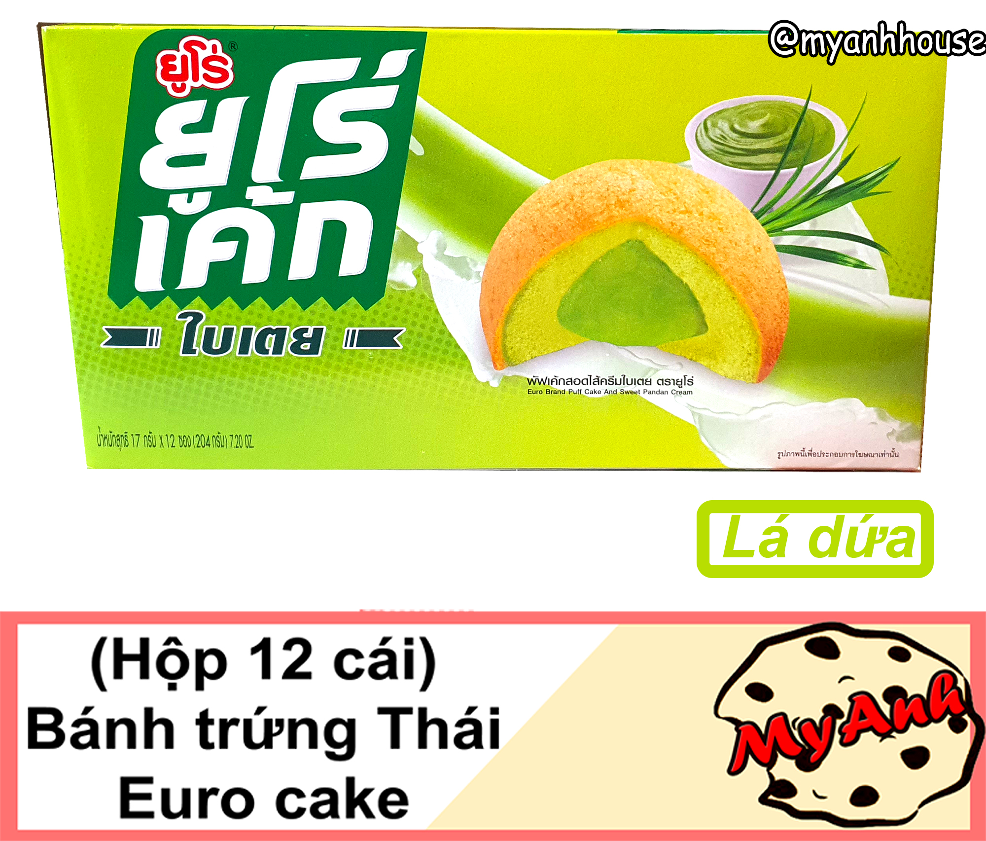 (VỊ LÁ DỨA) BÁNH TRỨNG THÁI EURO CAKE DATE T8/2021