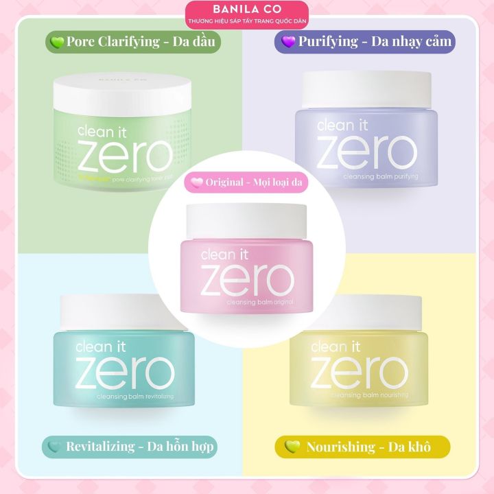 Sáp Tẩy Trang Banila Clean It Zero Đủ Màu 100ml-180ml