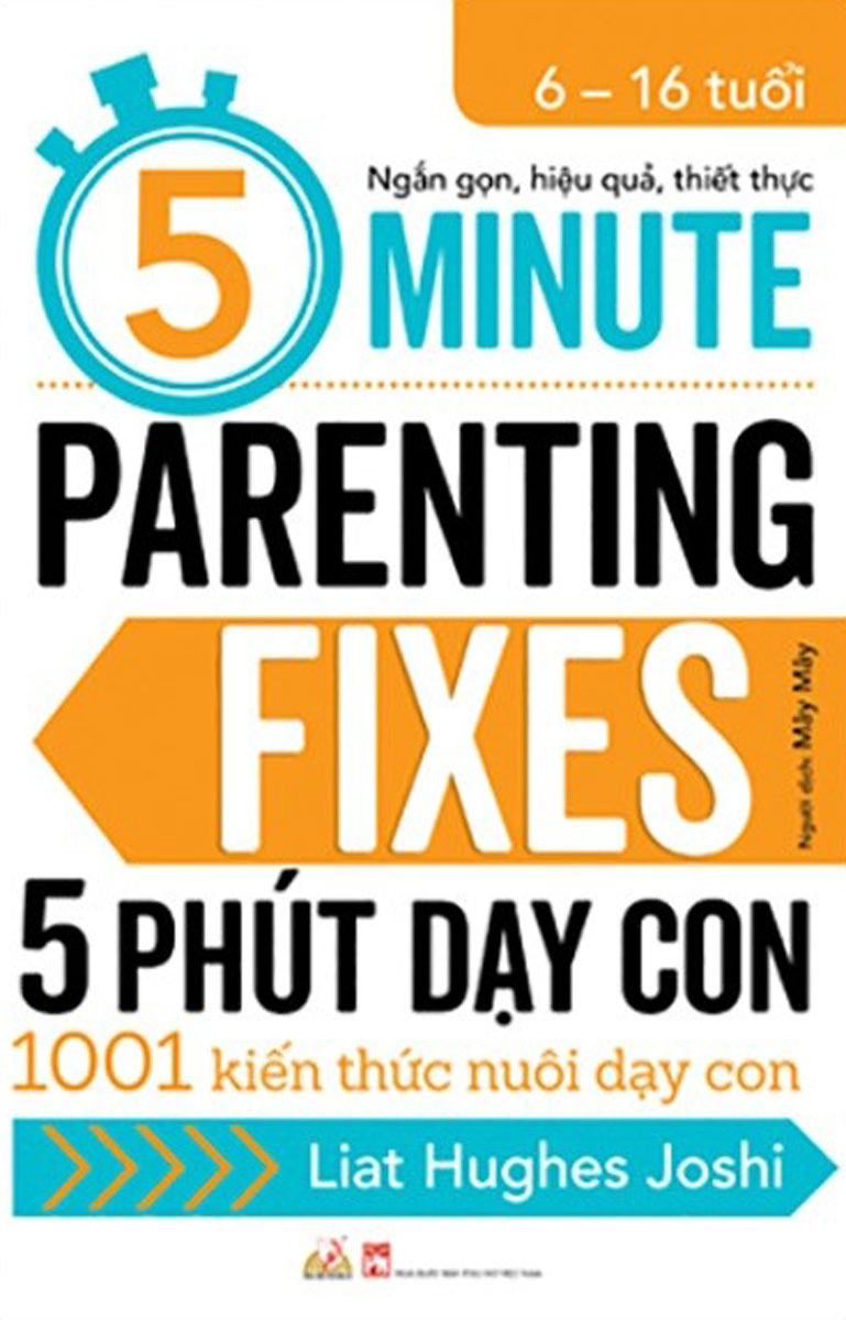 [HCM]5 Phút Dạy Con - 5 Minute Parenting Fixes