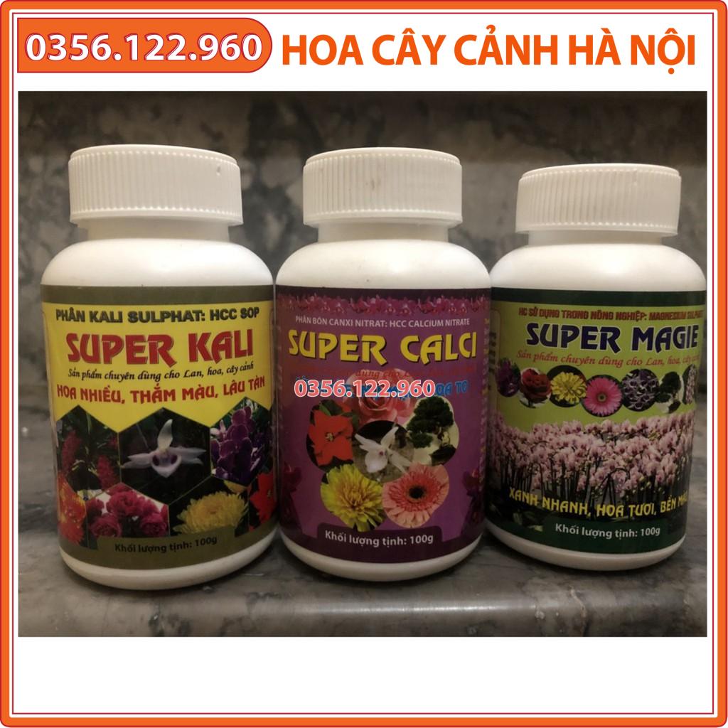 Combo bộ 3 phân bón Super cho hoa lan, cây cảnh (Super Magie, Super Canxi,Super Kali)