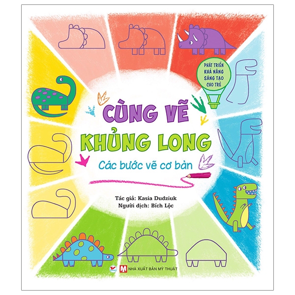 Fahasa - cùng vẽ khủng long các bước vẽ cơ bản - phát triển khả năng sáng tạo cho trẻ