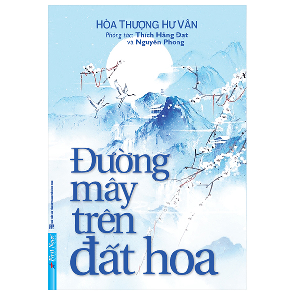 Sách - Đường Mây Trên Đất Hoa (Tái Bản 2022) - First News