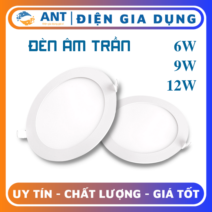 Đèn led âm trần tròn siêu mỏng 6w 9w 12w