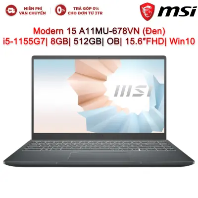 Laptop MSI Modern 15 A11MU-678VN i5-1155G7| 8GB| 512GB| OB| 15.6″FHD| Win10 (Đen)