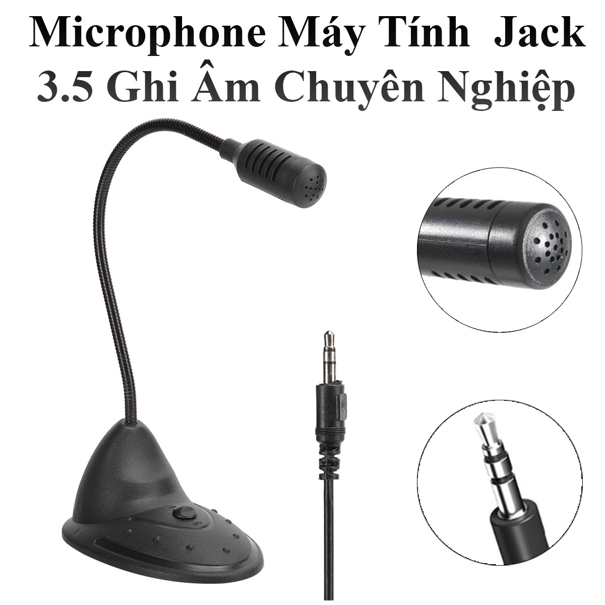 Micro Để Bàn Jack 3.5Mm Cho Máy Tính Laptop Học Online Họp Trực Tuyến Ghi Âm