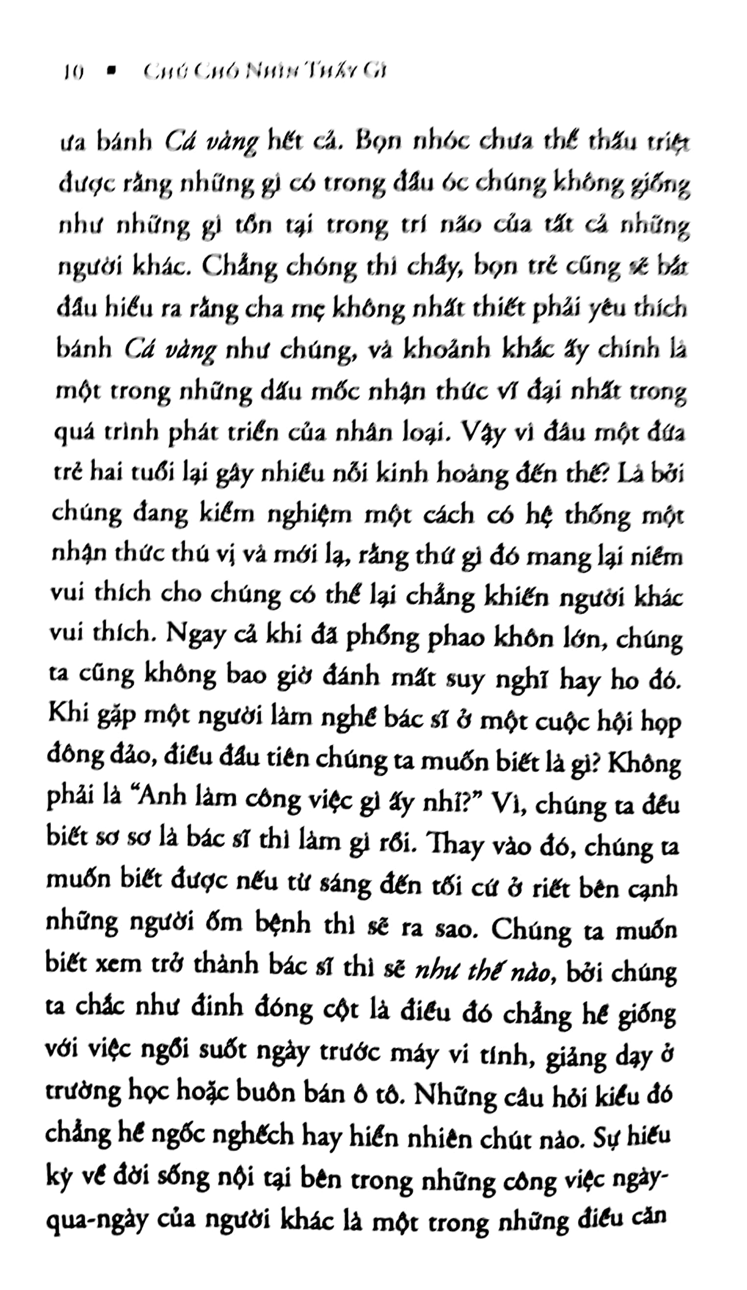 Fahasa - Chú Chó Nhìn Thấy Gì? (Tái Bản 2018)