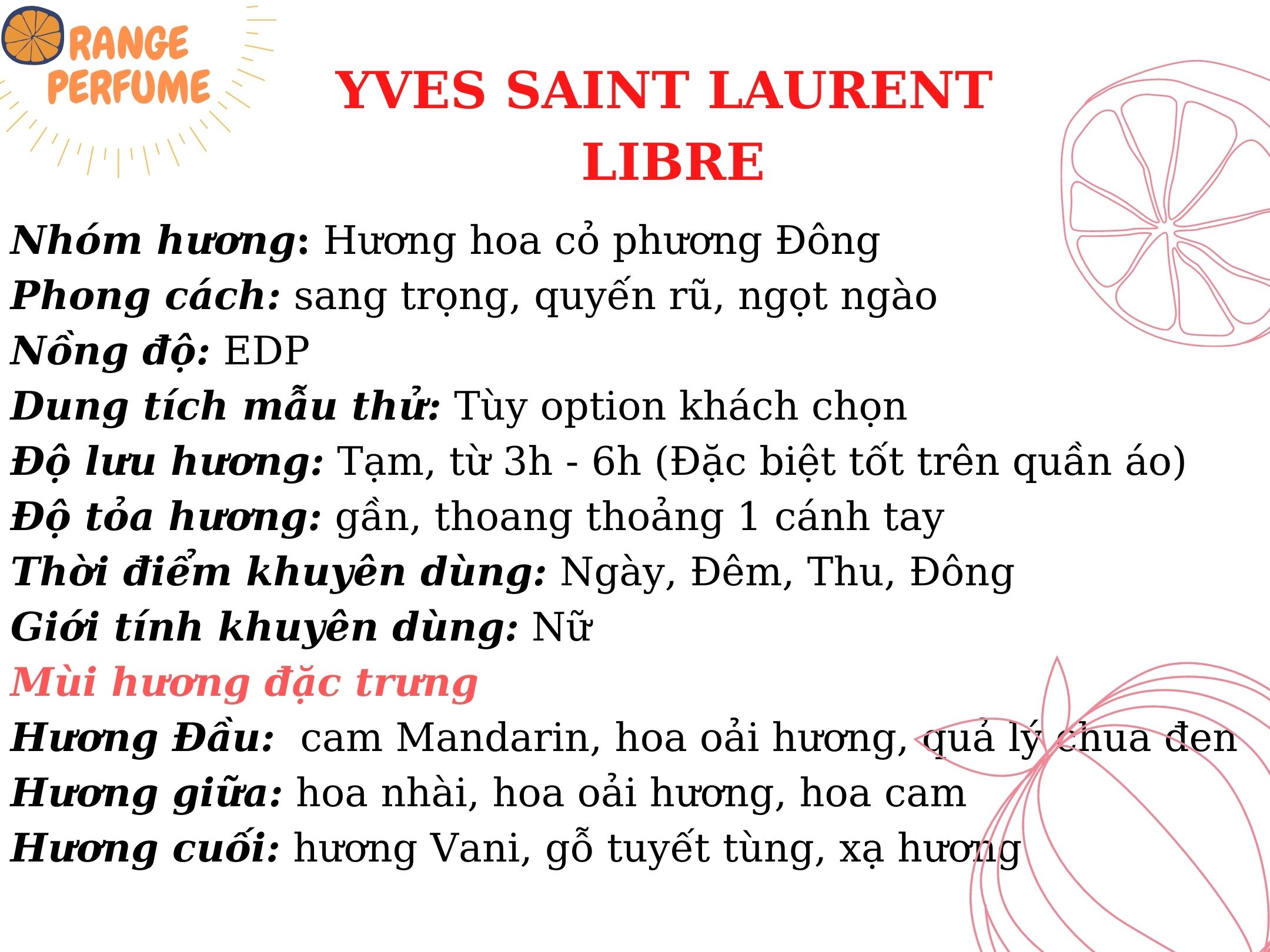 [Mẫu thử 2ml] Nước hoa Y.v.e.s Saint Laurent Libre (YSL Libre)