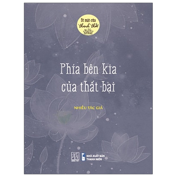 Fahasa - bí mật của thảnh thơi - phía bên kia của thất bại
