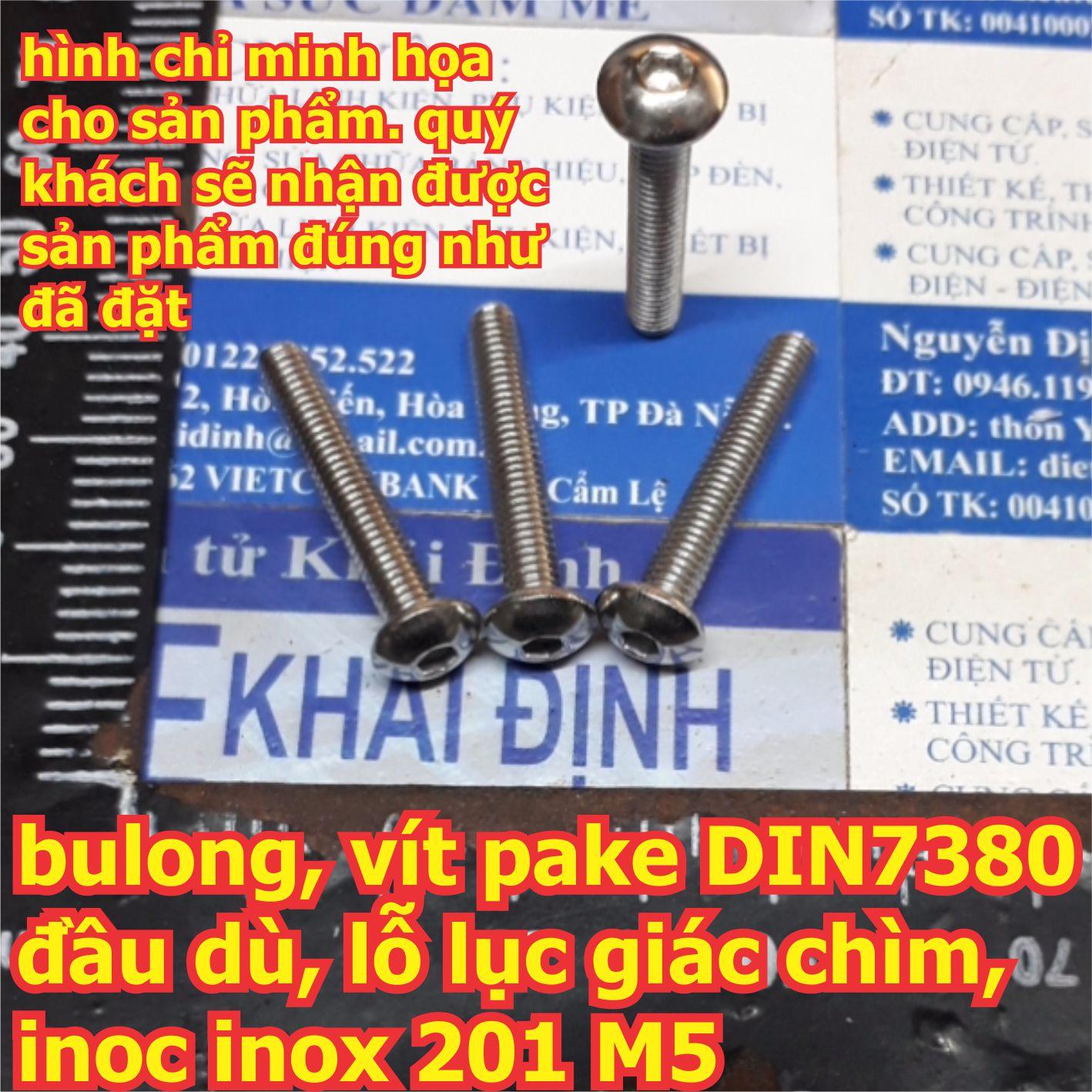 bulong, vít pake DIN7380, đầu dù, lỗ lục giác chìm, inoc inox 201 M5 các loại dài 8mm ~ 50mm kde6273