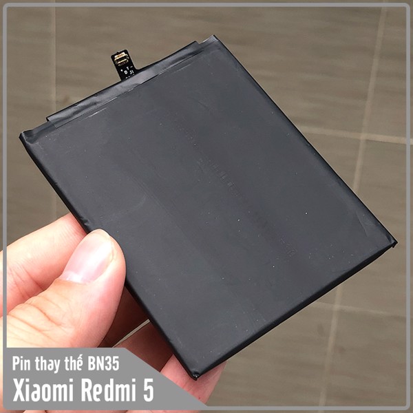 Pin Xiaomi BN35 ( Pin Xiaomi Redmi 5 ) loại Xịn