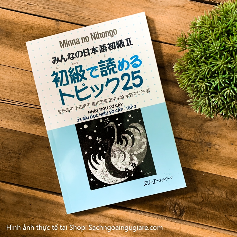 Sách Minna no Nihongo Sơ Cấp 2 - 25 Bài Đọc Hiểu