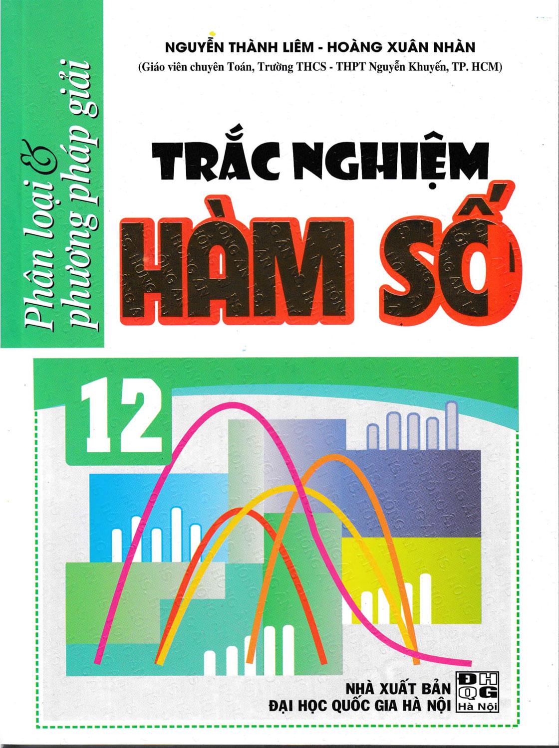 Sách - phân loại và phương pháp giải trắc nghiệm hàm số 12 - newshop