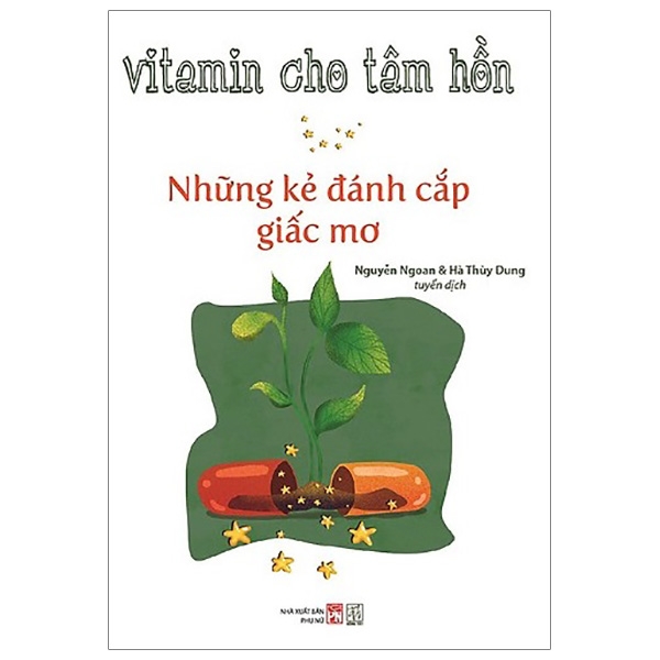 Fahasa - vitamin cho tâm hồn - những kẻ đánh cắp giấc mơ