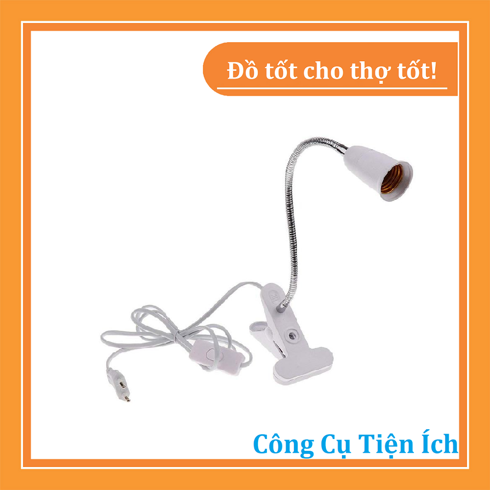 Chân đèn để bàn kẹp 33 cm, Chân đèn led đui xoáy e27 - Công cụ tiện ích