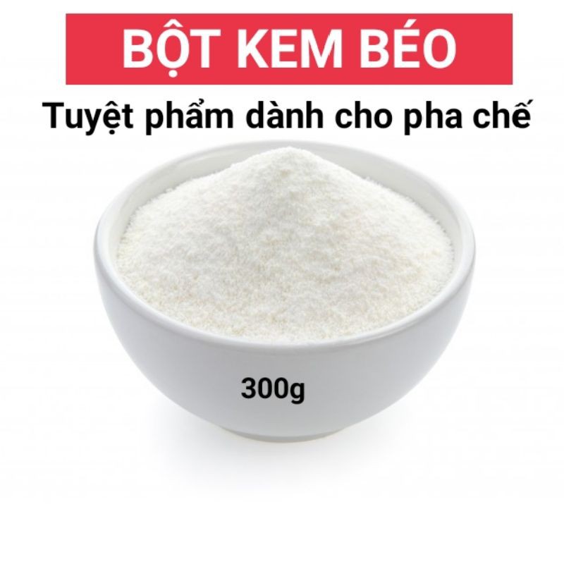 300g bột kem béo pha cacao/trà sữa thượng hạng