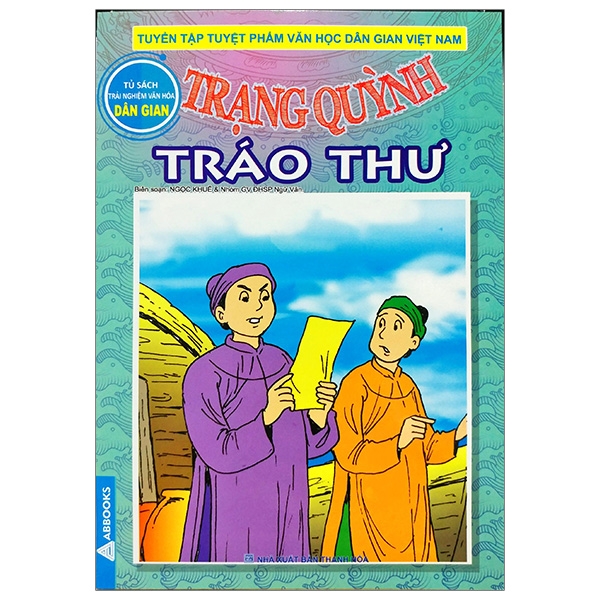 Fahasa - trạng quỳnh - tập 10: tráo thư