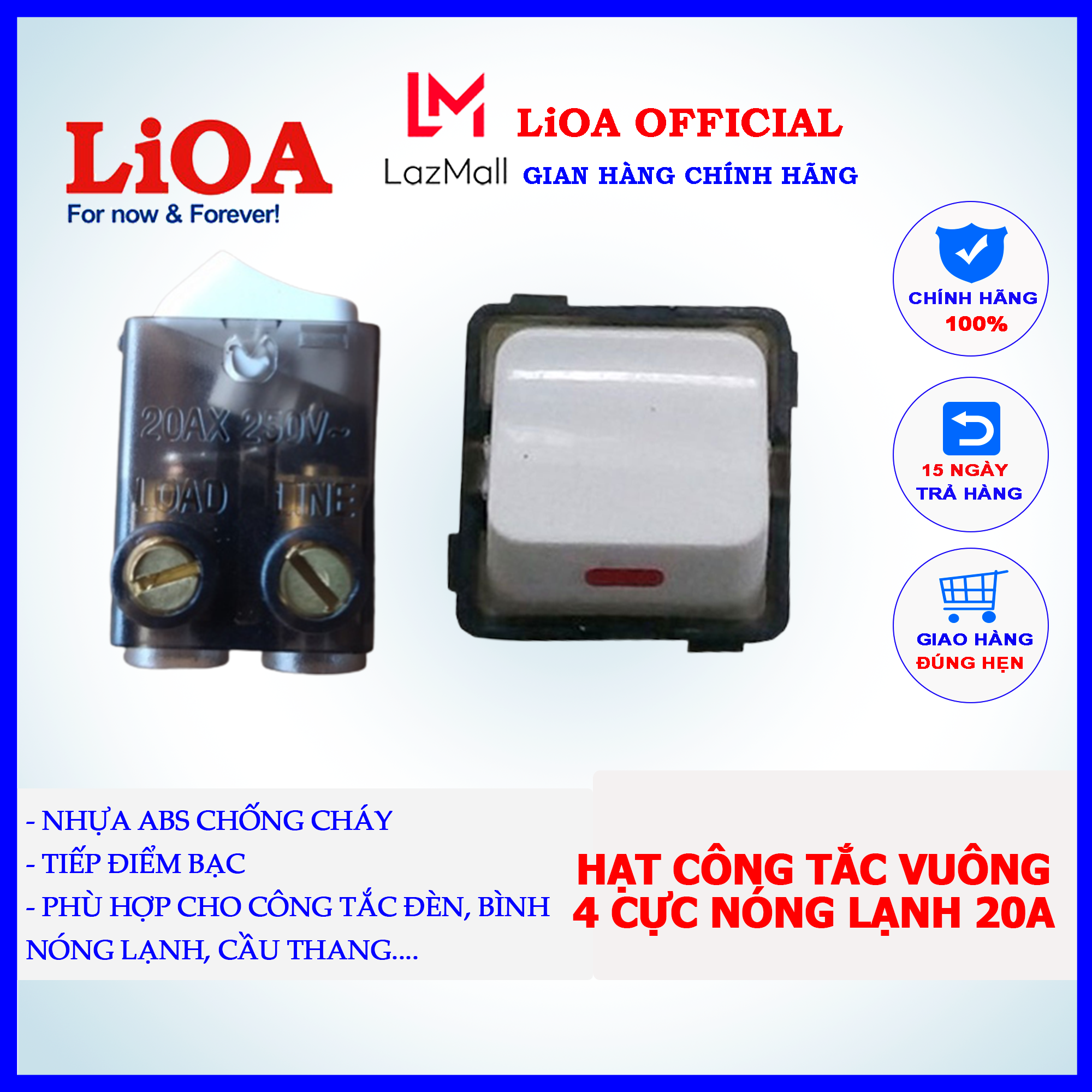 Công tắc vuông Lioa, dùng cho mặt hạt đèn, bình nóng lạnh, cầu thang