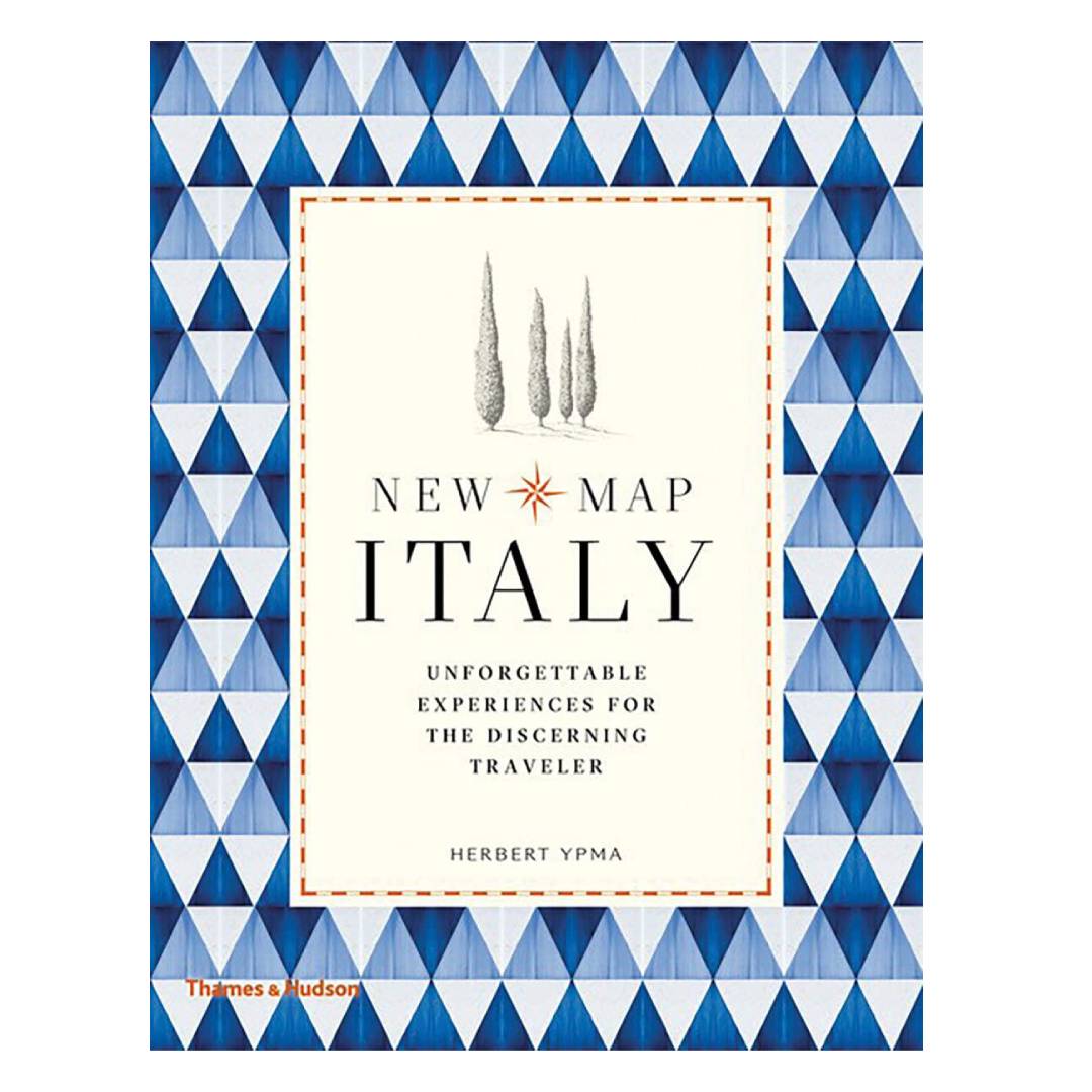 Artbook - Sách Tiếng Anh - New Map Italy: Unforgettable Experiences for the Discerning Traveler