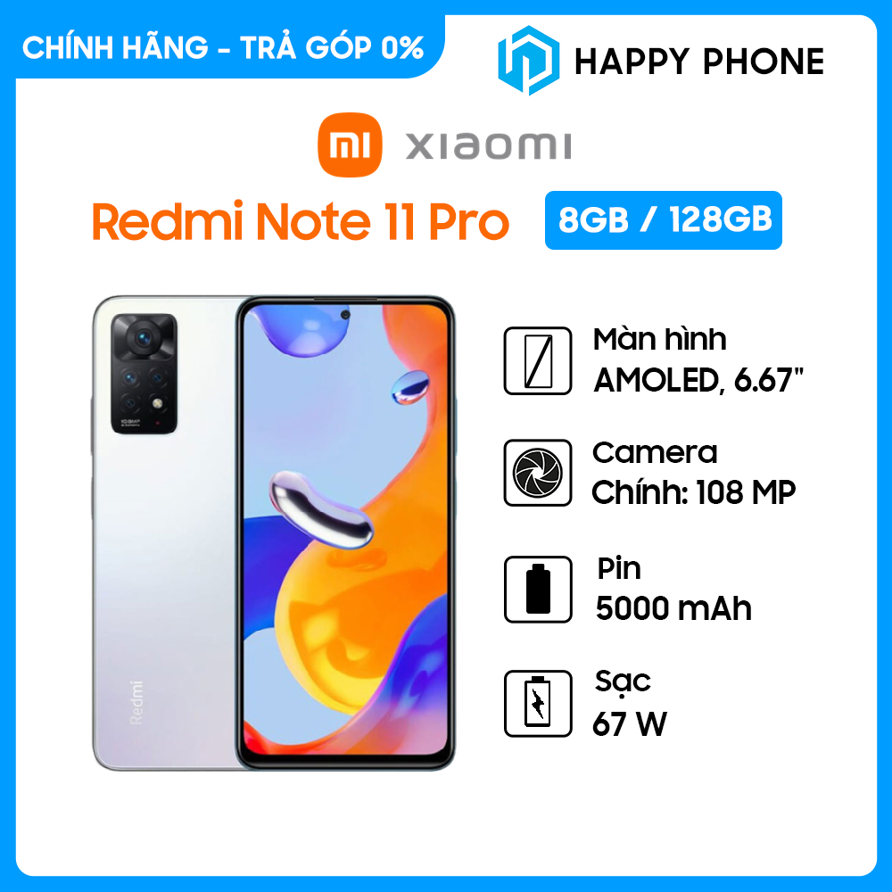 Điện thoại Xiaomi Redmi Note 11 Pro - Hàng Chính Hãng, Mới 100% | Bảo hành 18 tháng