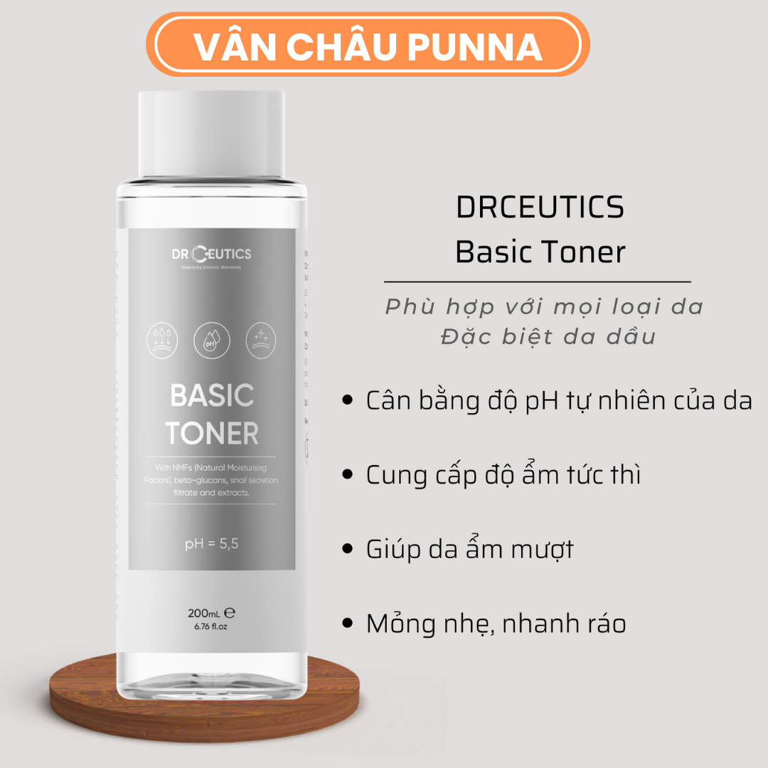 [Chính Hãng] DRCEUTICS Basic Toner Và Standard Toner Cấp Ẩm Cho Da (200ml)