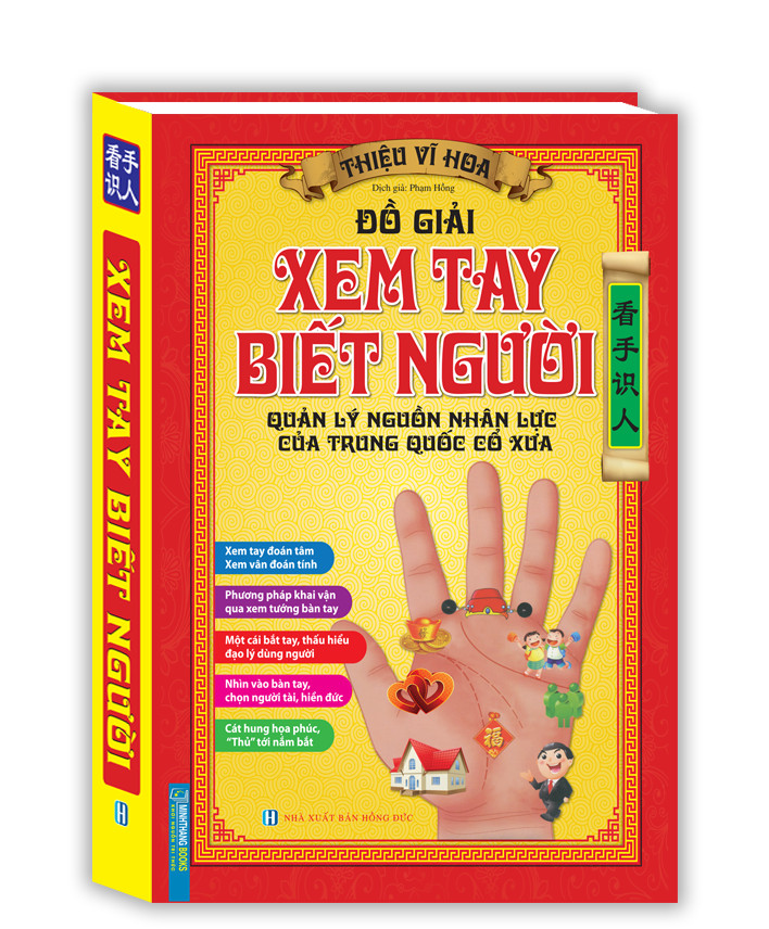 Đồ giải xem tay biết người - Quản lý nguồn nhân lực của trung quốc cổ xưa (bìa cứng)