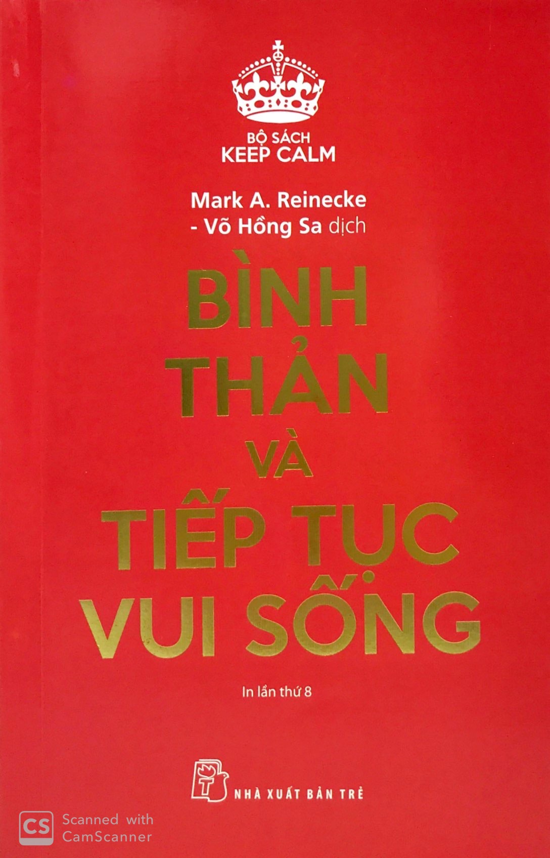 sách - Keep Calm - Bình thản và tiếp tục vui sống - NXB Trẻ