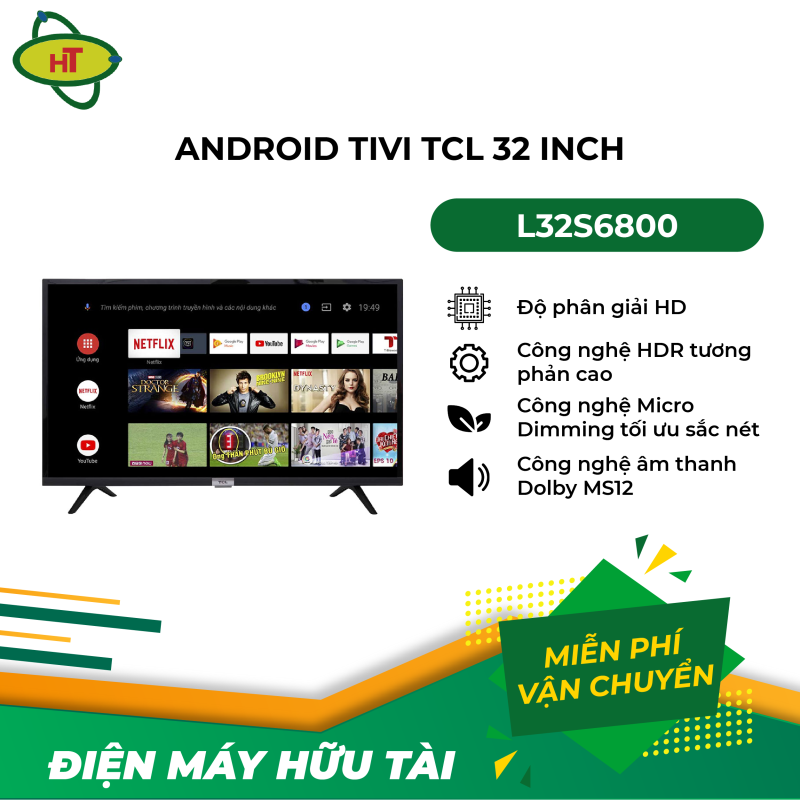 Bảng giá Android Tivi TCL 32 inch L32S6800