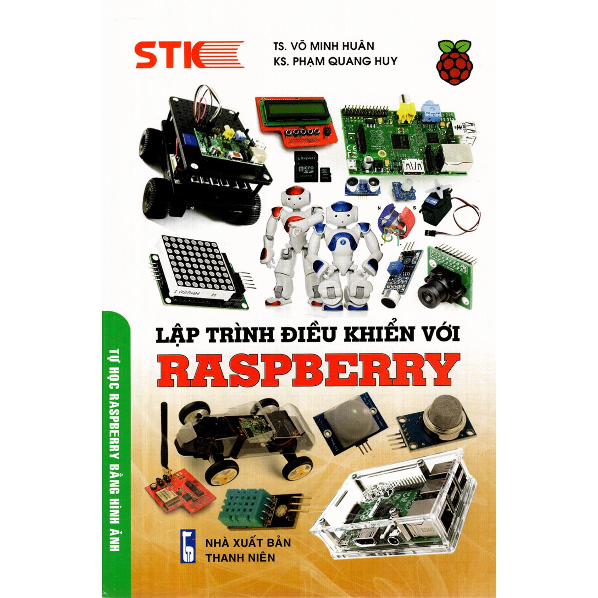 Lập Trình Điều Khiển Với Raspberry - Tự Học Raspberry Bằng Hình Ảnh