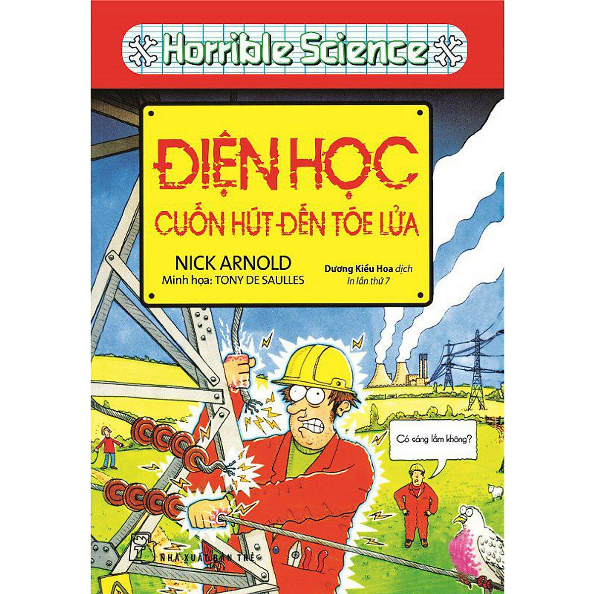 Sách horrible science - điện học cuốn hút đến tóe lửa - nhà sách vĩnh thụy