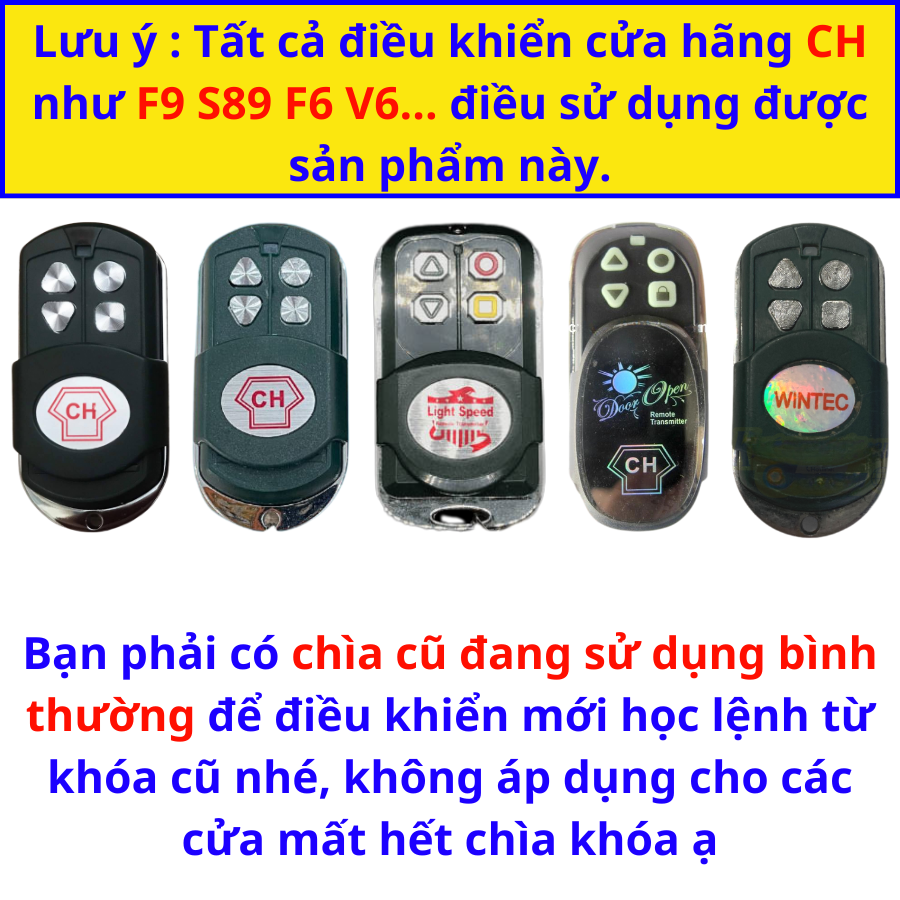 Chìa khóa Remote cửa cuốn CH F9 S89 F6 V6 học thông minh
