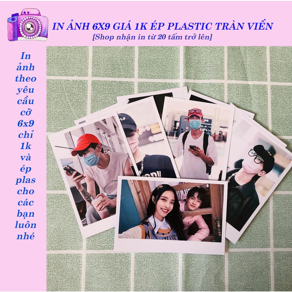 In ảnh 6x9 theo yêu cầu 1k/tấm tặng ép plastic