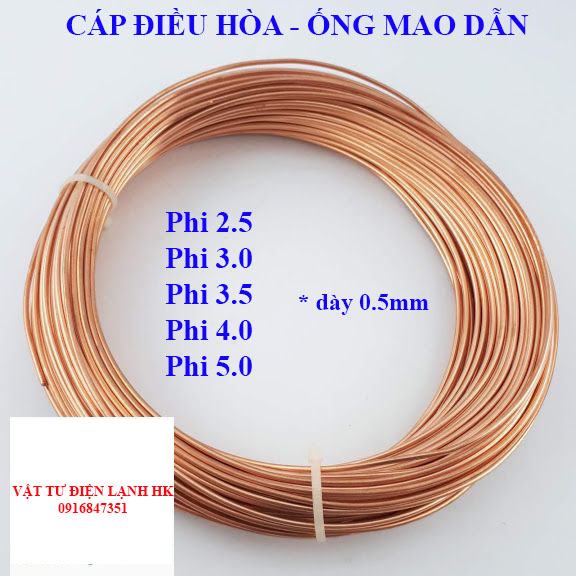 1Kg Cáp điều hòa máy lạnh - ống mao các phi cỡ
