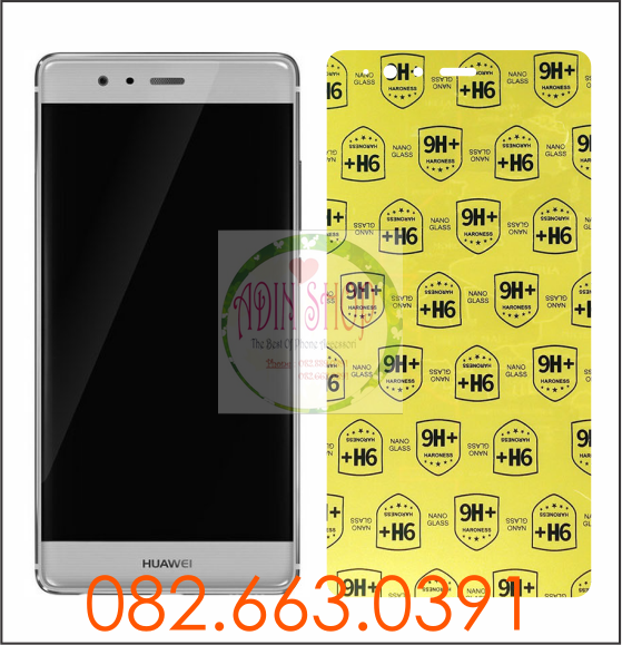 Dán cường lực Huawei P9 plus màn hình nano siêu bền