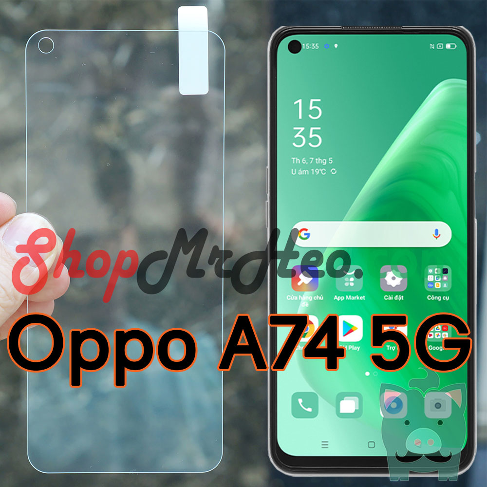 Dán kính cường lực oppo a74 5g - a74