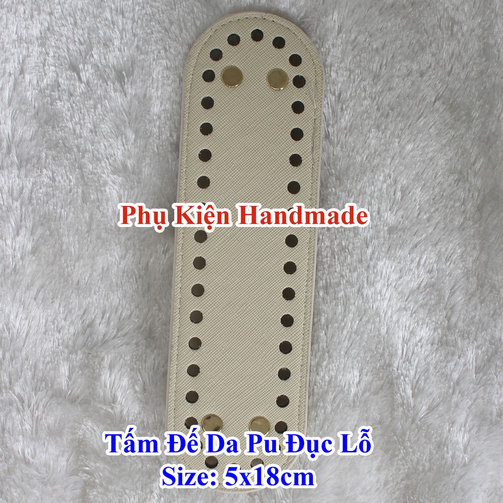 Tấm đế da pu đục lỗ 5x18 cm trang trí túi xách (50k /tấm)