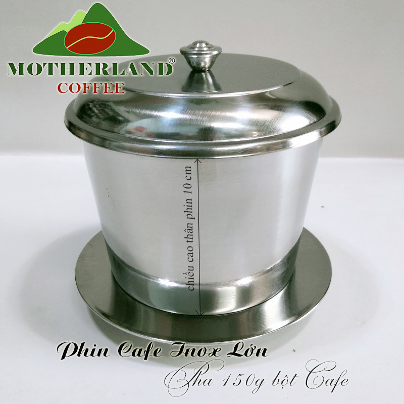 Phin cà phê inox lớn pha 150g bột cafe (Phin 14)