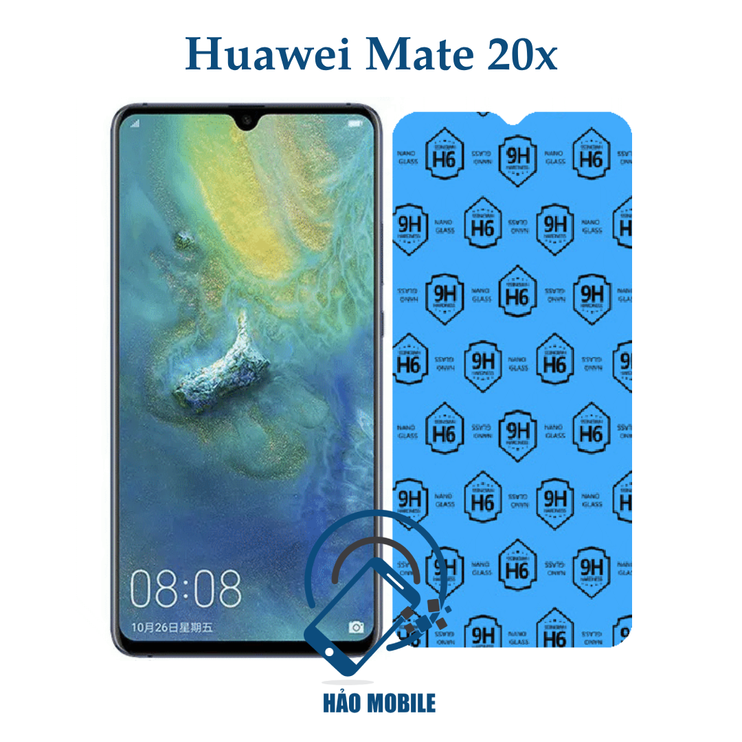 Dán cường lực nano dẻo 9H Huawei Mate 20x