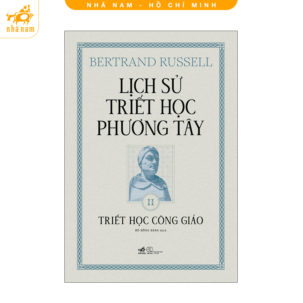 Sách - Combo Lịch sử Triết học Phương Tây (Nhã Nam HCM)